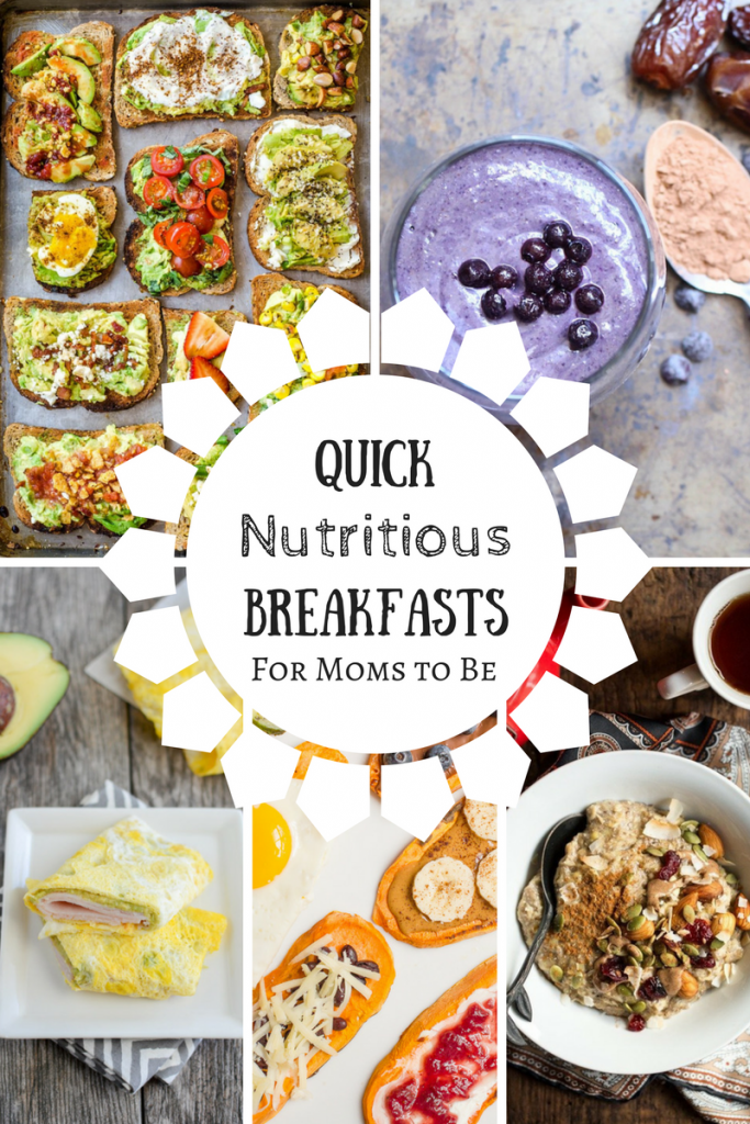 Quick Nutritious Breakfasts for Pregnant Women - Family Style Nutrition